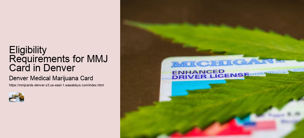 Eligibility Requirements for MMJ Card in Denver  
