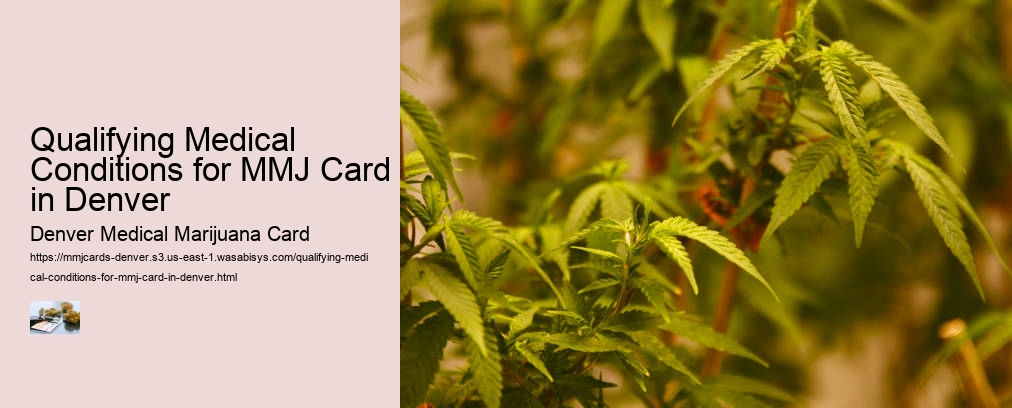 Qualifying Medical Conditions for MMJ Card in Denver